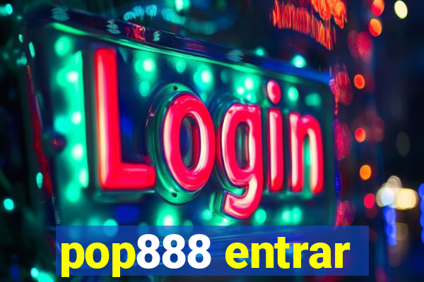 pop888 entrar